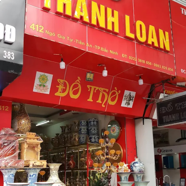 Thanh Loan là địa chỉ bán đồ thờ cúng quen thuộc tại TP Bắc Ninh
