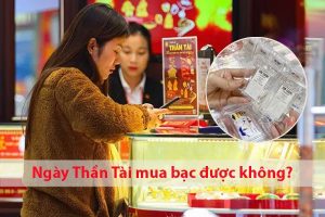 Mua bạc ngày Thần Tài giúp hóa giải sát khí, thu hút vượng khí