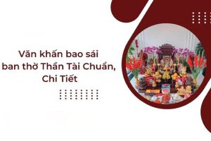 văn khấn bao sái ban thờ Thần Tài