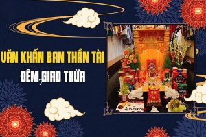 Nghi lễ cúng Thần Tài giao thừa mang ý nghĩa “mở kho đón lộc”, kích hoạt vận may