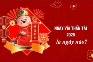 Vía Thần Tài mùng mấy, vào ngày nào dương lịch